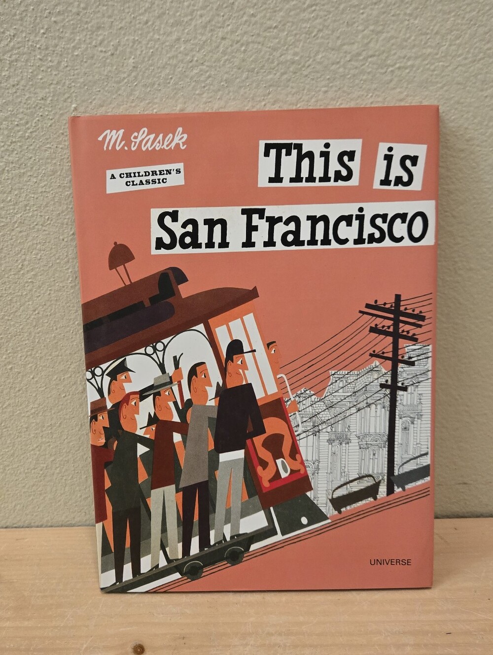 This is San Francisco Classic Children's Book California
